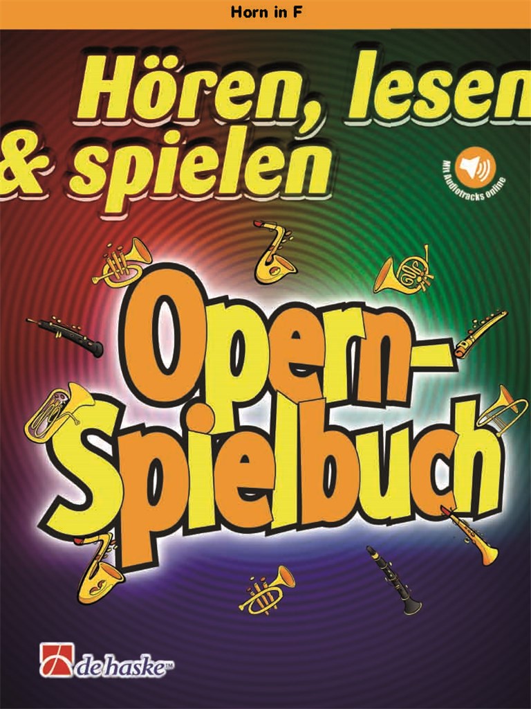 Hören, lesen & spielen - Opern-Spielbuch